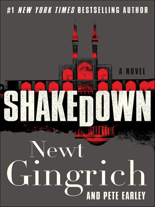 Title details for Shakedown by Newt Gingrich - Wait list